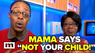 Mama says not your child  Maury [upl. by Mirella]