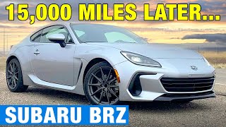 2022 Subaru BRZ What It’s Like to Live With  15000Mile LongTerm Test WrapUp [upl. by Oeram891]