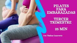 PILATES PARA EMBARAZADAS CON PELOTA PARA EL TERCER TRIMESTRE [upl. by Feldt521]