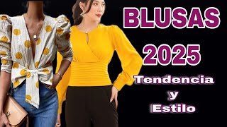 BLUSAS DE MODA Y TENDENCIA 2025 ESTILOS JUVENILES Y CASUALES [upl. by Antonin]