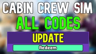 New Cabin Crew Simulator Codes  Roblox Cabin Crew Simulator Codes January 2024 [upl. by Attegroeg]