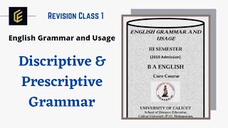 Descriptive amp Prescriptive Grammar  Revision Class 1  English Grammar and Usage [upl. by Enotna]