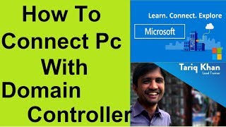 Free Active Directory Training  Lecture 15 Connecting Pc With Active Directory  Urdu Hindi [upl. by Eeralih]