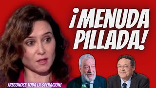 ¡ATENTO  Ayuso “RECONOCE” estar AL TANTO de la FILTRACIÓN de MAR  ¡MENUDA PILLADA [upl. by Adnala]