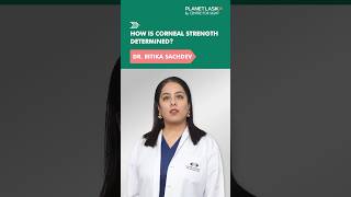 How Is Corneal Health Determined Insights from Dr Ritika Sachdev  Planet LASIK [upl. by Zima]