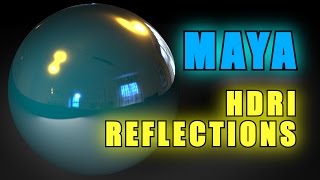 Maya 2017 Tutorial  HDRI Reflections [upl. by Airdnoed]