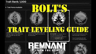 Remnant from the Ashes Trait leveling guide [upl. by Germayne]