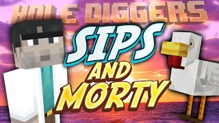 Minecraft  Sips and Morty  Hole Diggers 24 [upl. by Cadmann75]