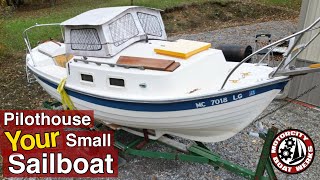 How to Design a Pilothouse for Your Small Sailboat  Sailboat Restoration  Boat Building Ep60 [upl. by Burty]