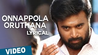 Onnappola Oruthana Song with Lyrics  Vetrivel  MSasikumar  Mia George  DImman [upl. by Mahalia956]