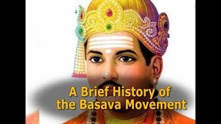 A Brief History of the Basava Movement [upl. by Mak]