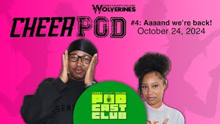 CHEERPOD · 4 Aaaand were back · PODCAST CLUB [upl. by Peednas259]