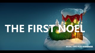 CHRISTMAS SONG  THE FIRST NOEL [upl. by Devy]