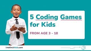 5 Coding Games for Kids  Programming for Kids [upl. by Johan486]