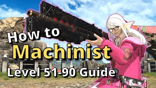 FFXIV 630 Machinist Level 5190 Detailed Guide Endgame openers and More [upl. by Adoc94]