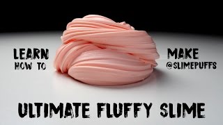 How to Make the Ultimate Fluffy Slime  DIY [upl. by Tarrance48]