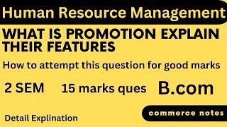 PROMOTION MEANING EXPLAIN IN DETAIL  HRM  BCOM  MCOM  PU [upl. by Hselin]