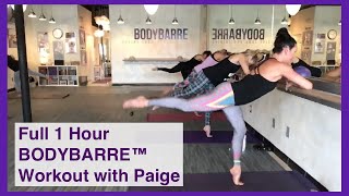 1 HOUR BODYBARRE™ FaceTheBarre Workout with Paige [upl. by Elmore]