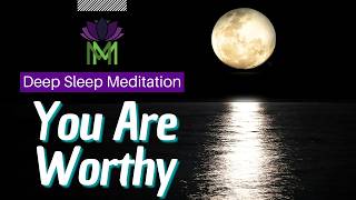 Boost SelfWorth and Build Positive Mindset Deep Sleep Meditation  Mindful Movement [upl. by Yht]