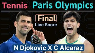 Novak Djokovic vs Carlos Alcaraz Paris Olympics Tennis Gold Medal Match Live Score Watchalong [upl. by Abroms]