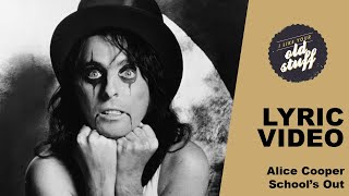 Alice Cooper – School’s Out Lyric Video [upl. by Malca]