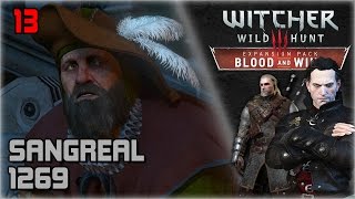 WITCHER 3 Blood and Wine Walkthrough Part 13 ► Sangreal 1269 Death March PC Ultra [upl. by Aissela]