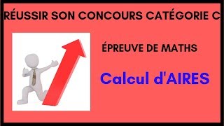 Maths concours catégorie C  calcul d’aires 1 [upl. by Hnahk]