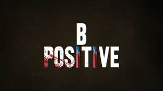 B Positive Opening Credits CBS [upl. by Dinin]