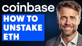 How To Unstake Eth From Coinbase 2024 Guide [upl. by Dahs]