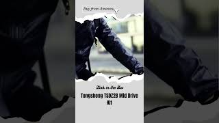 Tongsheng TSDZ2B Mid Drive Kit Review shorts 🚲🔥 ebikereview tongshengtsdz2bkit diyebike [upl. by Hatokad]