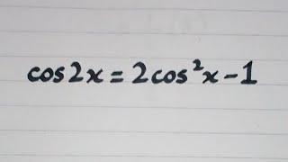 cos2x2cos2x1  Trigonometric Identity [upl. by Yerdna]