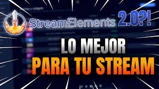 REEVOLUCIONA TUS STREAMS  La nueva herramienta de Stream Elements para overlays alertas y mas [upl. by Esmerelda98]