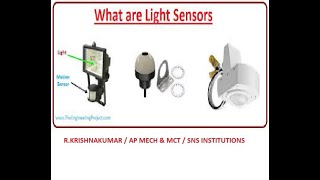 6 Video Light Sensors  Krishnakumar R  SNS Institutions [upl. by Atena]