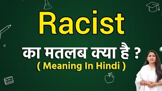 Racist meaning in hindi  Racist ka matlab kya hota hai  Word meaning [upl. by Adikram]