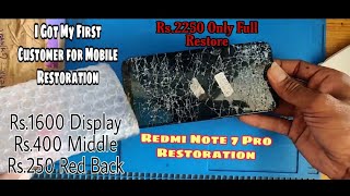 Redmi Note 7 Pro Restoration  My First Online Customer  Mobile Restore [upl. by Marie-Jeanne897]