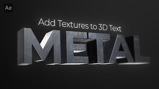 Adding a texture to 3D text in After Effects [upl. by Chrissie760]