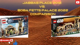 Jabbas Palace vs Boba Fetts Palace Conparison 2012 vs 2022 [upl. by Yecaj]