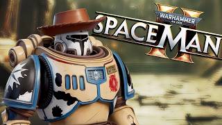 Warhammer 40k Spaceman 2 [upl. by Sulrac]