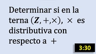 Estructuras Algebraicas  Propiedad Distributiva [upl. by Khoury70]