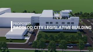 Proposed Bacolod City Legislative Building [upl. by Haletta]