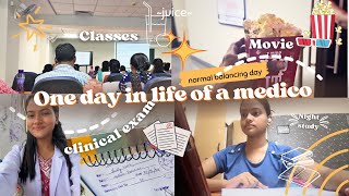 One normal Balancing day in MEDICAL college  Regular classes  Clinical exam  Movie  ❤️ [upl. by Yrnehnhoj]