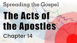 The Book of Acts  Chapter 14 – Bible Study [upl. by Nroht789]