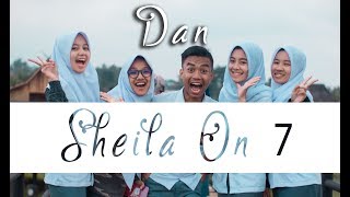 DAN  SHEILA ON 7 Cover by Putih Abuabu [upl. by Disini]