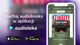 AudioPolityka Nr 23 z 28 maja 2024 roku  audiobook  Polityka czyta Danuta Stachyra [upl. by Ddat]