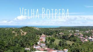 Velha Boipeba [upl. by Juno]