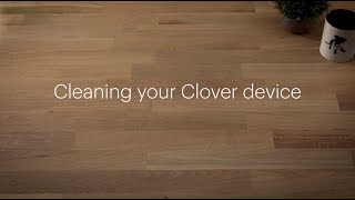 Cleaning your Clover device [upl. by Ellehcsor]