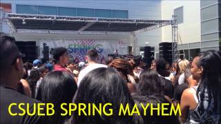 SPRING MAYHEM  CSUEB  EAST BAY [upl. by Finkelstein]