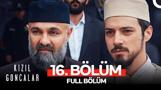 Kızıl Goncalar 16 Bölüm [upl. by Holey]