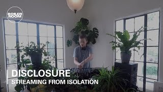 Disclosure  Boiler Room Streaming From Isolation  13 [upl. by Dnarud]