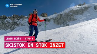 Leren skiën stap 6 Skistokken en je stokinzet  Wintersport tips [upl. by Tem759]